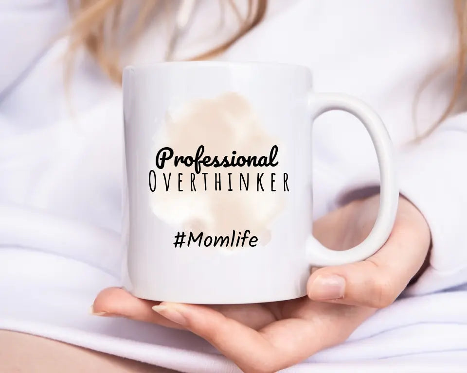 Tasse - "Overthinker Mom"