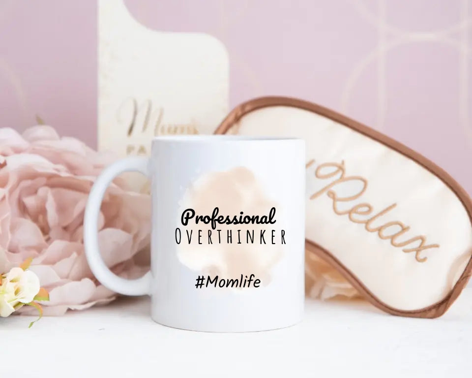 Tasse - "Overthinker Mom"
