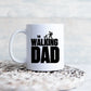 Tasse - "The Walking Dad"