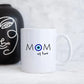 Tasse - "Mom's Daily Dose"