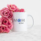Tasse - "Mom's Daily Dose"